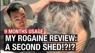 9 MONTHS USAGE: MY ROGAINE REVIEW, A SECOND SHED?!?!