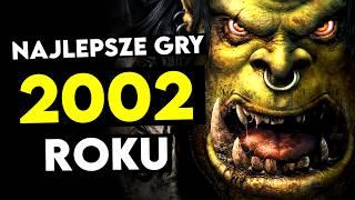 Najlepsze gry 2002 roku