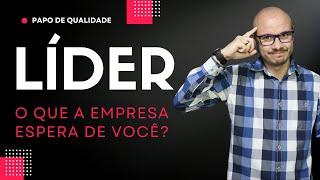 LIDERANÇA I O PAPEL DO GESTOR NA EMPRESA I O QUE A EMPRESA BUSCA DO LÍDER