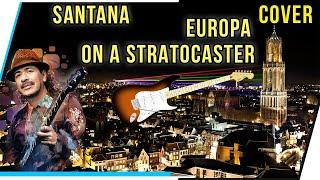 Santana ,Europa On a Stratocaster.Сантана,Европа на Стратокастере.Cover.