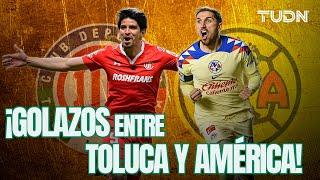 ¡LOS GOLAZOS MEMORABLES QUE SE HAN HECHO TOLUCA Y AMÉRICA! | TUDN