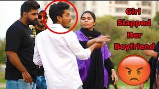 Girl Slapped Her Boyfriend Prank | Pranks In Pakistan | Humanitarians