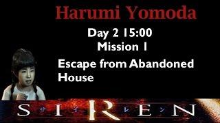 [Forbidden Siren] Harumi Yomoda: Day 2 15:00 (mission 1)