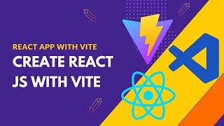 How to Create a React App with Vite  | Beginner's Guide