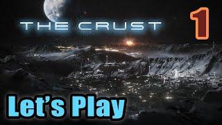 The Crust - Let's Play - Campaign Storyline - Full Gameplay - Launch Day [#1]