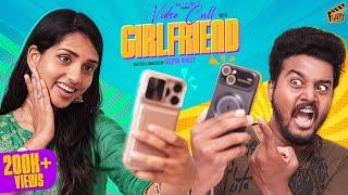 Video Call With Girlfriend  | Ft. Sam John, Pratheesh, Dhanyaa | Comedy | 4K | Finally