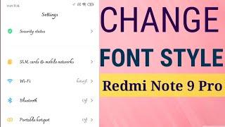 How To Change Font Style In Redmi Note 9 Pro