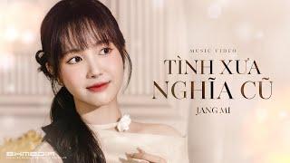 TÌNH XƯA NGHĨA CŨ - Jang Mi Cover | Nhạc Hoa Lời Việt Huyền Thoại 7x 8x 9x