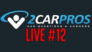 2CarPros Live #12