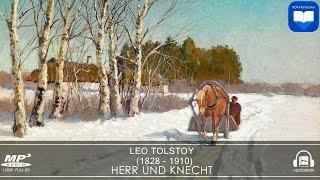 Hörbuch: Herr und Knecht von Leo Tolstoy | Komplett | Deutsch