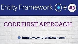 Entity Framework Core Code First Approach | ASP.NET CORE