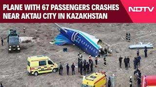 Azerbaijan Plane Crash | Plane With 67 Passengers Crashes Near Aktau City In Kazakhstan