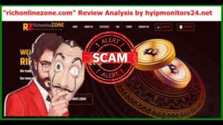 richonlinezone.com" Review Analysis by hyipmonitors24.net