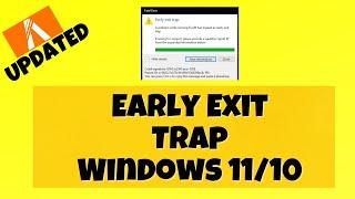 FiveM How to Fix Early Exit Trap Windows 11/10 || 2023 #SOLVED