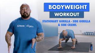 3-Move Workout: Stationary Gorilla, Side Gorilla and Side Crawl