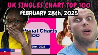 REACTION TO UK Official Singles Chart Top 100 (February 28th, 2025) | FIRST TIME WATCHING