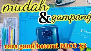 CARA BONGKAR BACKDOOR DAN LEPAS BATERAI HP POCO X3 NFC || daeng malewa