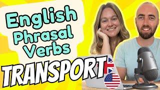 PV 12: Verbs Vocabulary for Cars & Transport | Advanced English Vocabulary for Speaking - US and UK