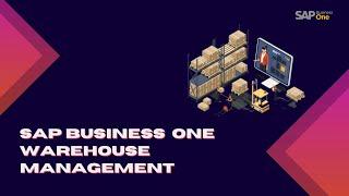 SAP Business One Warehouse Management  | Rajlaxmi Solutions Pvt Ltd | RSPL | SAPB1