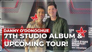 Danny O’Donoghue: 7th Studio Album and upcoming tour! 