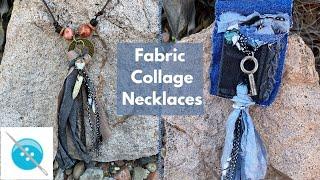 Fabric Collage Necklaces, Create with Me