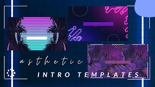 FREE AESTHETIC INTRO TEMPLATES | NO TEXT  ( 2021 )   - Part 2