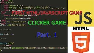 Your First HTML/JavaScript Clicker Game | #1