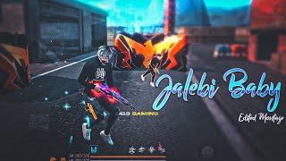 Jalebi Baby Song Free Fire Montage | Free Fire Song | Free Fire Status