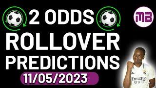 2 Odds Rollover Tips and Betting Strategies | Expert Football and Soccer Predictions for 11/5/2023