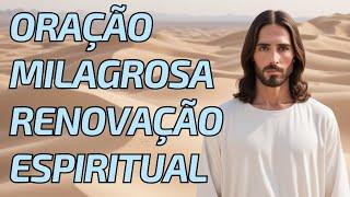 Oração Matinal PODEROSA para Renovação e Transformação Espiritual Através do Evangelho