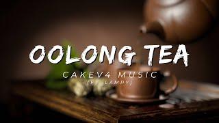 Oolong Tea (ft. lampy)