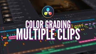 Timeline Color Grading + Correcting in Davinci Resolve 17 | Adjust Multiple Clips