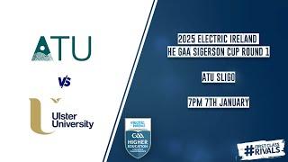 ATU Sligo vs Ulster University - 2025 Electric Ireland HE GAA Sigerson Cup Round 1 