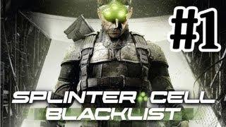 Splinter Cell Blacklist Walkthrough Part 1 - First Mission - 1080p - Lets Play - Playthrough