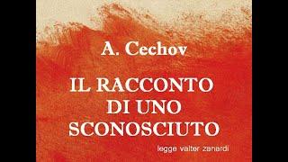 IL RACCONTO DI UNO SCONOSCIUTO racconto lungo di A. Cechov