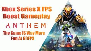 60FPS XBX Anthem FPS Boost Gameplay