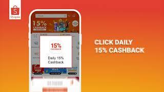 Enjoy 15% Cashback on Shopee!