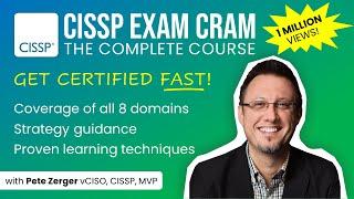 CISSP Exam Cram Full Course (All 8 Domains) - Good for 2024 exam!
