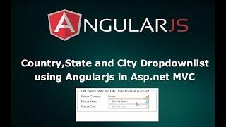 How to make Country, State and City dropdownlist using AngularJS in Asp.net MVC