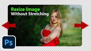 Unbelievable Photoshop Trick: Resize an Image WITHOUT Stretching it - Quick and Easy!