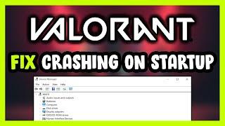 How to FIX VALORANT Crashing on Startup!