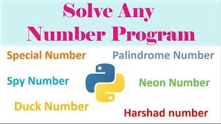 Solve any number program in Python.