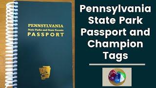 Pennsylvania State Park Passport and Champion Tags