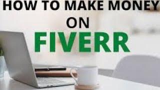 How To Make Money On Fiverr In  2023