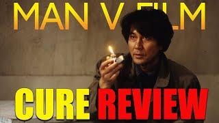 Cure | 1997 | Movie Review |  Masters of Cinema # 181 | 4K UHD Review | Kyua