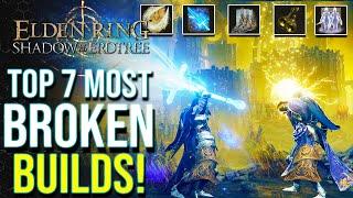 Elden Ring DLC - All The Currently Most BROKEN Weapons & Builds (That Will Get Nerfed Soon)