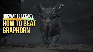 Hogwarts Legacy How To Beat Graphorn