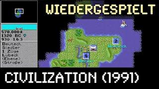 Wiedergespielt:  Civilization (1991 / Microprose / Gameplay / Deutsch)