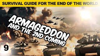 Armageddon & the Second Coming ️  | Survival Guide for the End of the World - Ep9