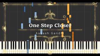 Aakash Gandhi // One Step Closer